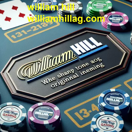 Descubra o Poker Virtual no William Hill: A Nova Fronteira dos Jogos Online