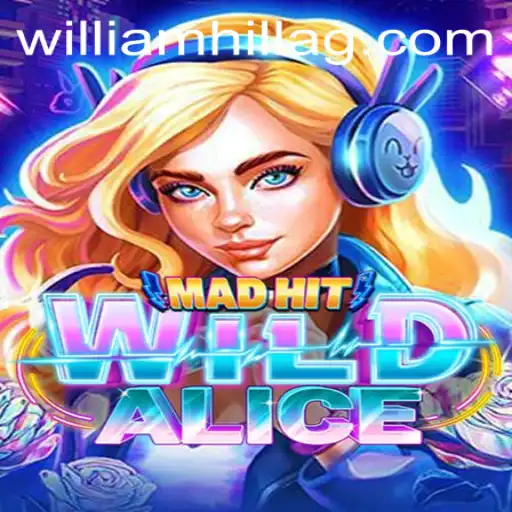 MadHitWildAlice: A Thrilling Adventure Awaits with bet9199